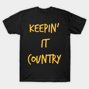 Keepn' It Country T-Shirt
